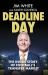 Deadline Day : The Inside Story of Football's Transfer Window