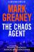 The Chaos Agent : The Superb, Action-Packed New Gray Man Thriller