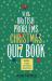 The Very British Problems Christmas Quiz Book : 600+ Fiendishly Festive Questions