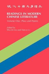 Readings in Modern Chinese Literature : Plays and Poems