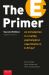 The E-Primer : An Introduction to Creating Psychological Experiments in E-Prime®