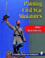 Painting Civil War Miniatures