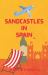 Sandcastles in Spain : Angel and Me