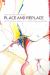 Place and Replace : Essays on Western Canada