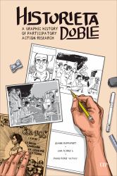 Historieta Doble : A Graphic History of Participatory Action Research