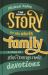 The Whole Story for the Whole Family : A Year of Jesus-Centered Family Devotions