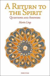 A Return to the Spirit : Questions and Answers