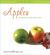 Apples : Recipes from Canada's Best Chefs