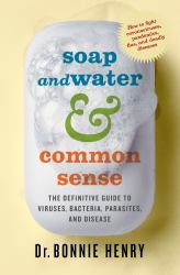 Soap and Water and Common Sense