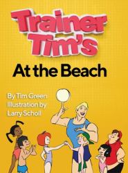 Trainer Tim at the Beach