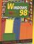 Windows 98 : Concepts and Examples