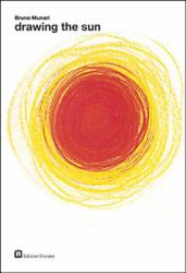 Bruno Munari: Drawing the Sun