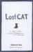 Lost Cat : A True Story of Love, Desperation, and GPS Technology