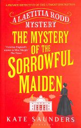 The Mystery of the Sorrowful Maiden