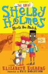 The Great Shelby Holmes Meets Her Match