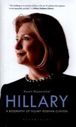 Hillary : A Biography of Hillary Rodham Clinton