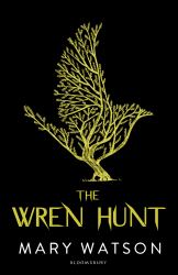 The Wren Hunt