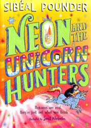 Neon and the Unicorn Hunters