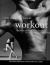 New York City Ballet Workout : Fifty Stretches and Exercises Anyone Can Do for a Strong, Graceful, and Sculpted Body