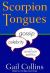 Scorpion Tongues : Gossip, Politics, and Celebrity in America