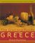 The Glorious Foods of Greece : Traditional Recipes from the Islands, Cities, and Villages