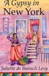 A Gypsy in New York