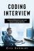 Coding Interview : Advanced Methods to Learn and Excel in Coding Interview