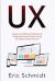 Ux : Simple and Effective Methods for Designing UX Great Products Using UX Programming Theories