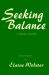 Seeking Balance : A Collection of Poetry