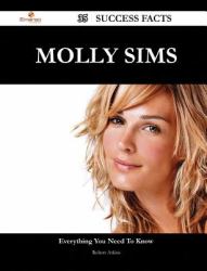 Molly Sims 35 Success Facts - Everything You Need to Know about Molly Sims