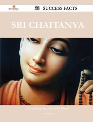 Sri Chaitanya 33 Success Facts - Everything You Need to Know about Sri Chaitanya