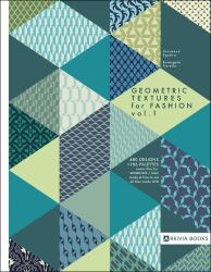 Geometric Textures for Fashion Vol 1