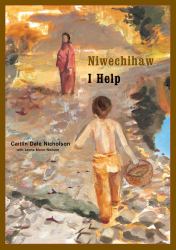 Niwechihaw / I Help