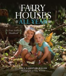 Fours Seasons of Fairy Houses