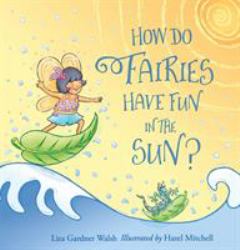 How Do Fairies Have Fun in the Sun?