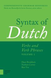 Syntax of Dutch : Verbs and Verb Phrases