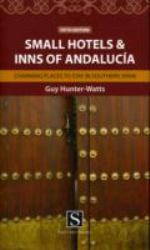 Small Hotels and Inns of Andalucía