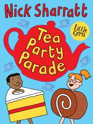 Little Gems - Tea Party Parade