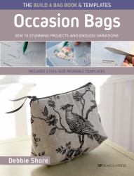 Occasion Bags : Sew 15 Stunning Projects And Endless Variations