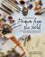 Drawn from the Wild : A Practical Guide to Making Your Own Foraged Art Materials