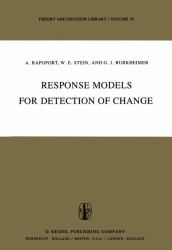 Response Models for Detection of Change