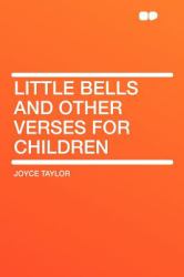 Little Bells and Other Verses for Children