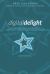 Digital Delight: Second Edition : Planning, Measuring, and Optimizing Great Digital Customer and Employee Experiences