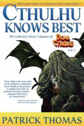 Cthulhu Knows Best : A Dear Cthulhu Collection