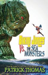 Bikini Jones vs. the Sea Monsters