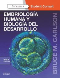 Embriologia humana y biologia del desarrollo + StudentConsult