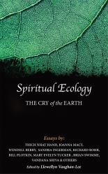 Spiritual Ecology : The Cry of the Earth