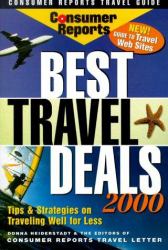 Best Travel Deals 2000 : Tips and Strategies on Traveling Well for Less 2000