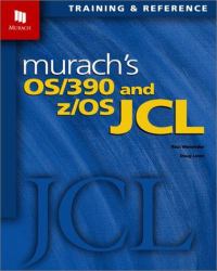 OS/390 and z/OS JCL