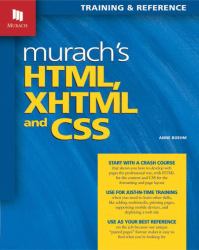 Murach's HTML, XHTML, and CSS